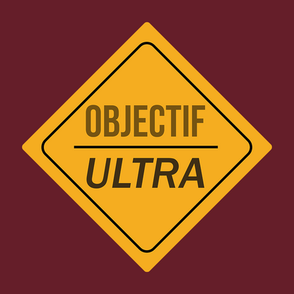 Visuel du design Sortie Longue « Objectif Ultra » : losange jaune type signalisation de parcours, texte centré, motif net pour t-shirt trail et ultra-trail.